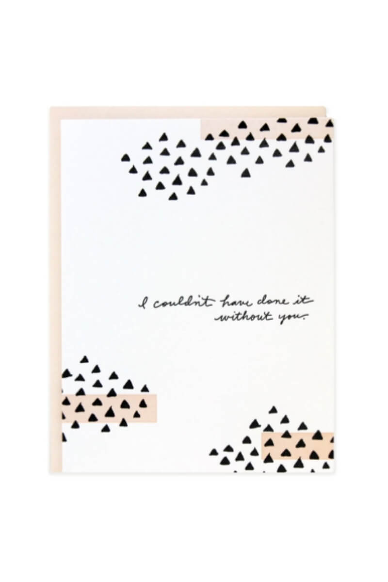 Ramona &amp; Ruth Without You Triangles Card